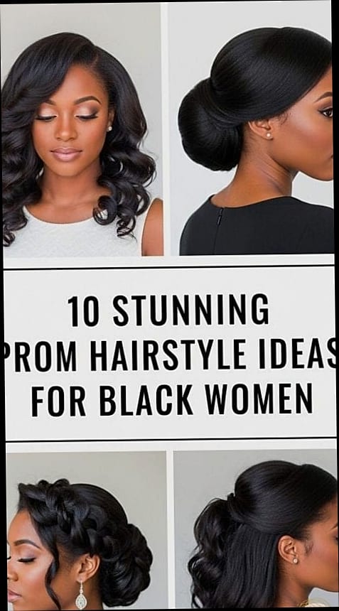 22 Easy Prom Hairstyles For Short Hair You'll Want to Re-Create Immediately 8 Stunning Prom Hairstyles for Black Women to Rock This Season